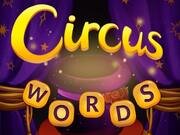 Play Circus Words Circus Words Game Online
